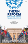 The UN Reform New Approaches and Türkiye’s Perspective