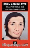 Benim Adım Dilaver & Mehmet Fatih Öktülmüş Kitabı