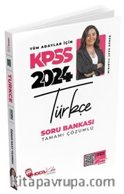2024 KPSS Türkçe Soru Bankası Çözümlü 