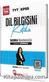 2024 KPSS TYT Dil Bilgisini Kafala Soru Bankası Çözümlü 
