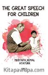 Nutuk (İngilizce) & The Great Speech for Children