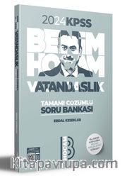 2024 KPSS Vatandaşlık Tamamı Çözümlü Soru Bankası