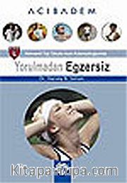 Yorulmadan Egzersiz