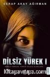 Dilsiz Yürek 1