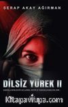 Dilsiz Yürek 2