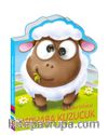Fırıldak Gözler / Merhaba Kuzucuk