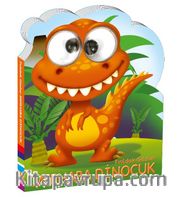 Fırıldak Gözler Merhaba Dinocuk