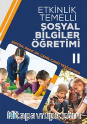 Etkinlik Temelli Sosyal Bilgiler Öğretimi-II