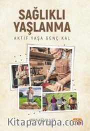 Sağlıklı Yaşlanma