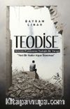 Teodise & Kötülük Problemine Teolojik Bir Yorum