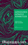 Gönülden Gönüle Sohbetler