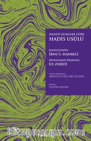 Hanefi Alimlere Göre Hadis Usulü