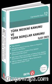 Türk Medeni Kanunu ve Türk Borçlar Kanunu (Eylül 2023)