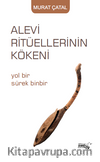 Alevi Ritüellerinin Kökeni