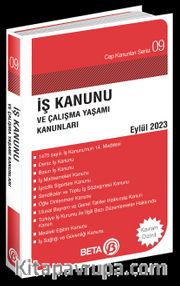 İş Kanunu ve Çalışma Yaşamı Kanunları (Eylül 2023)