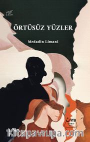 Örtüsüz Yüzler