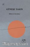 Güneşe Yakın