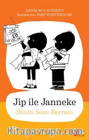 Jip ile Janneke / Bütün Sene Bayram
