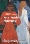 Affetmenin Politikası