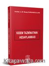 Kıdem Tazminatının Hesaplanması