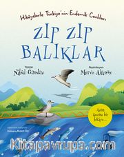 Zıp Zıp Balıklar / Hikayelerle Türkiye’nin Endemik Canlıları 