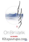 On Bin Varlık