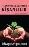 İslam Hukuku Açısından Nişanlılık