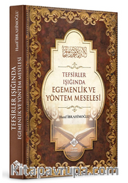 Tefsirler Işığında Egemenlik ve Yöntem Meselesi
