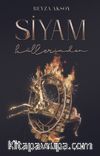 Siyam III : Küllerinden (Karton Kapak)