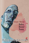 Baba Bana İnan