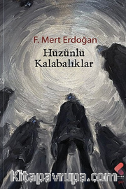 Hüzünlü Kalabalıklar