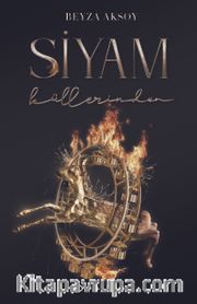 Siyam III : Küllerinden (Ciltli)