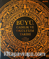 Büyü Cadılık ve Okültizm Tarihi 