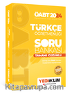 2024 ÖABT Türkçe Öğretmenliği Tamamı Çözümlü Soru Bankası