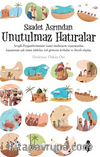 Saadet Asrından Unutulmaz Hatıralar