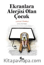 Ekranlara Alerjisi Olan Çocuk
