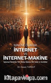 Makine Olarak İnternet Vs İnternet‐Makine