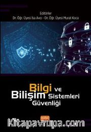 Bilgi ve Bilişim Sistemleri Güvenliği