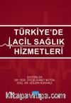 Türkiye’de Acil Sağlık Hizmetleri