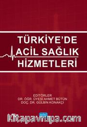 Türkiye’de Acil Sağlık Hizmetleri