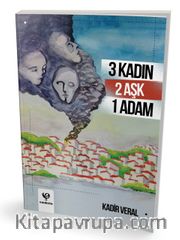 3 Kadın 2 Aşk 1 Adam