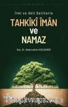 İlmi ve Akli Delillerle Tahkiki İman ve Namaz