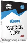 2024 KPSS Türkçe Yaprak Test 