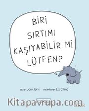 Biri Sırtımı Kaşıyabilir Mi Lütfen?