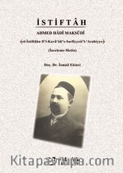 İstiftah Ahmed Hadî MaksûdÎ ﴾el-İstiftahu fi’l-Kava‘idi’s-Sarfiyyeti’l-‘Arabiyye﴿