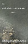 Beni Hikayeden Çıkart