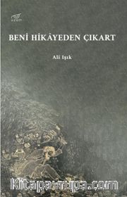 Beni Hikayeden Çıkart