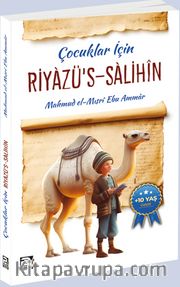 Çocuklar İçin Riyazu’s-Salihîn