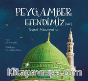 Peygamber Efendimiz