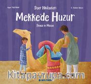 Mekke’de Huzur